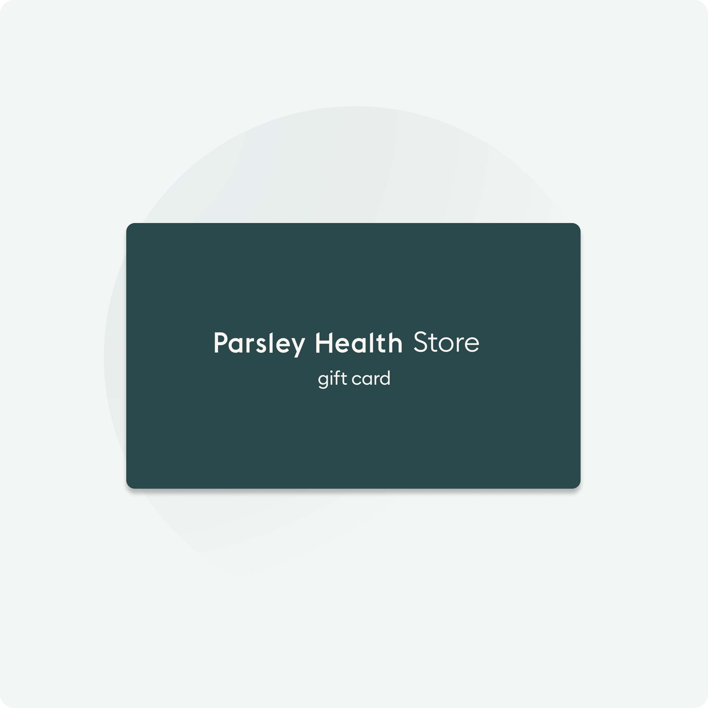 Parsley Health Store Gift Card